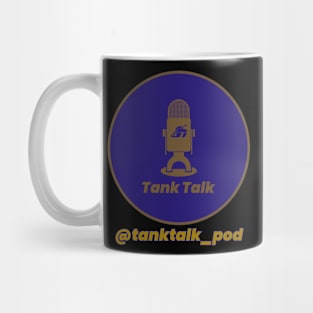 Tank Talk Baltimore Mug